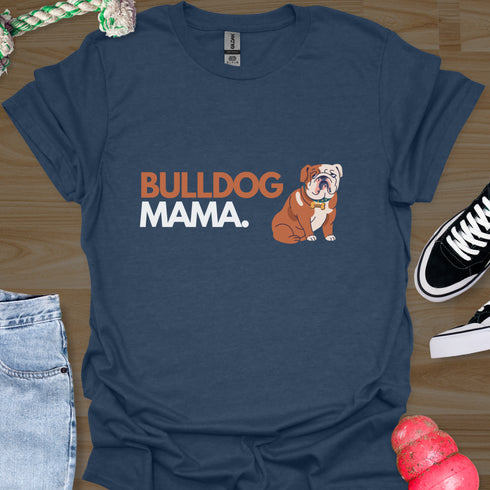 Bulldog Mama - V2 - Bold Graphic T-Shirt